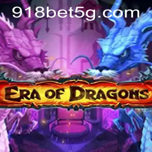EraOfDragons: Explorando o Mundo Mágico e Apostando com 918bet